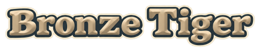 Bronze Tiger